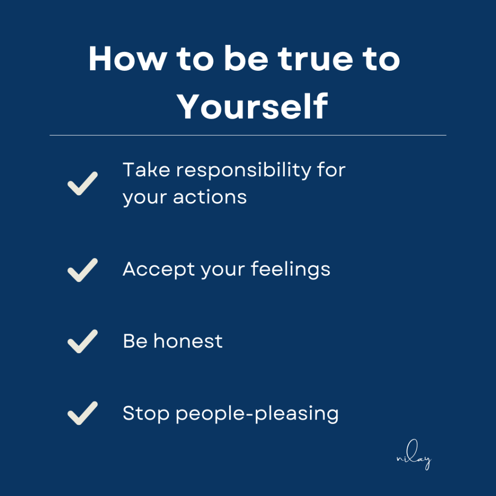 How to be true to yourself